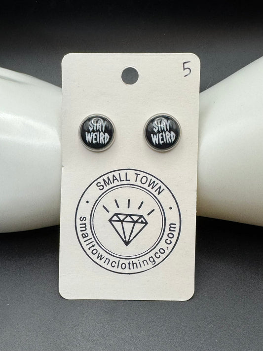 Stay Weird Stud Earrings
